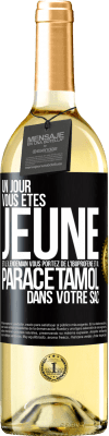 29,95 € Envoi gratuit | Vin blanc Édition WHITE Un jour, vous êtes jeune et le lendemain, vous portez de l'ibuprofène et du paracétamol dans votre sac Étiquette Noire. Étiquette personnalisable Vin jeune Récolte 2023 Verdejo