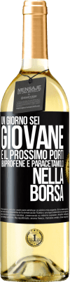 29,95 € Spedizione Gratuita | Vino bianco Edizione WHITE Un giorno sei giovane e il prossimo porti ibuprofene e paracetamolo nella borsa Etichetta Nera. Etichetta personalizzabile Vino giovane Raccogliere 2024 Verdejo