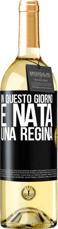 29,95 € Spedizione Gratuita | Vino bianco Edizione WHITE In questo giorno è nata una regina Etichetta Nera. Etichetta personalizzabile Vino giovane Raccogliere 2025 Verdejo