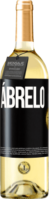 29,95 € Envío gratis | Vino Blanco Edición WHITE Ábrelo Etiqueta Negra. Etiqueta personalizable Vino joven Cosecha 2025 Verdejo