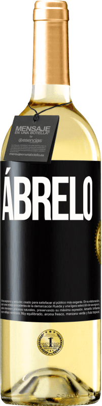 29,95 € Envío gratis | Vino Blanco Edición WHITE Ábrelo Etiqueta Negra. Etiqueta personalizable Vino joven Cosecha 2023 Verdejo