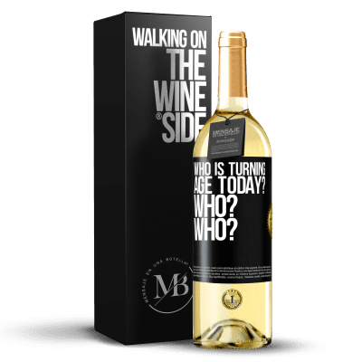 «今日は誰が年齢を上げていますか？誰ですか？誰ですか？» WHITEエディション