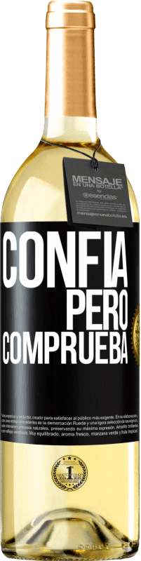 29,95 € Envío gratis | Vino Blanco Edición WHITE Confía, pero comprueba Etiqueta Negra. Etiqueta personalizable Vino joven Cosecha 2024 Verdejo