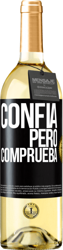 29,95 € Envío gratis | Vino Blanco Edición WHITE Confía, pero comprueba Etiqueta Negra. Etiqueta personalizable Vino joven Cosecha 2025 Verdejo