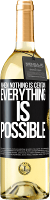 29,95 € Free Shipping | White Wine WHITE Edition When nothing is certain, everything is possible Black Label. Customizable label Young wine Harvest 2024 Verdejo