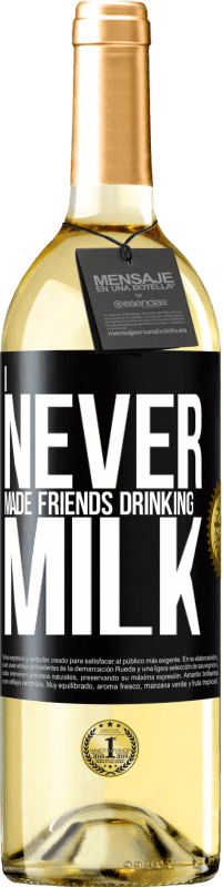 29,95 € Бесплатная доставка | Белое вино Издание WHITE Я никогда не заводил друзей, пьющих молоко Черная метка. Настраиваемая этикетка Молодое вино Урожай 2023 Verdejo