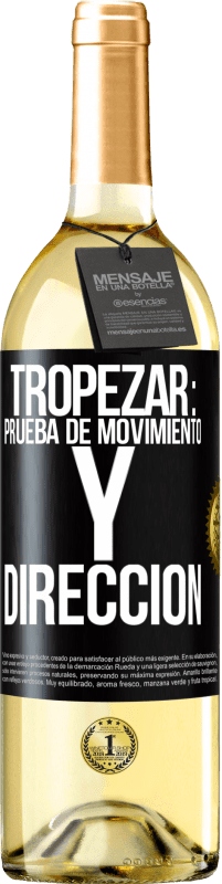 29,95 € Envío gratis | Vino Blanco Edición WHITE Tropezar: prueba de movimiento y dirección Etiqueta Negra. Etiqueta personalizable Vino joven Cosecha 2023 Verdejo