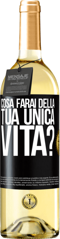 29,95 € Spedizione Gratuita | Vino bianco Edizione WHITE Cosa farai della tua unica vita? Etichetta Nera. Etichetta personalizzabile Vino giovane Raccogliere 2023 Verdejo