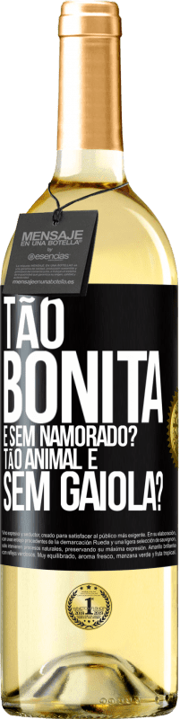 29,95 € Envio grátis | Vinho branco Edição WHITE Tão bonita e sem namorado? Tão animal e sem gaiola? Etiqueta Preta. Etiqueta personalizável Vinho jovem Colheita 2023 Verdejo