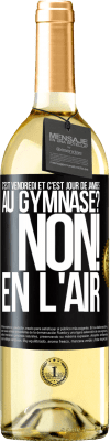 29,95 € Envoi gratuit | Vin blanc Édition WHITE C'est vendredi et c'est jour de jambes. Au gymnase? Non! En l'air Étiquette Noire. Étiquette personnalisable Vin jeune Récolte 2023 Verdejo