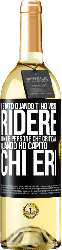 29,95 € Spedizione Gratuita | Vino bianco Edizione WHITE È stato quando ti ho visto ridere con le persone che criticavi, quando ho capito chi eri Etichetta Nera. Etichetta personalizzabile Vino giovane Raccogliere 2024 Verdejo