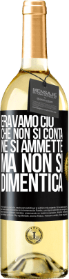 29,95 € Spedizione Gratuita | Vino bianco Edizione WHITE Eravamo ciò che non si conta, né si ammette, ma non si dimentica Etichetta Nera. Etichetta personalizzabile Vino giovane Raccogliere 2024 Verdejo