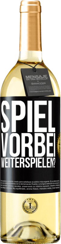 29,95 € Kostenloser Versand | Weißwein WHITE Ausgabe SPIEL VORBEI. Weiterspielen? Schwarzes Etikett. Anpassbares Etikett Junger Wein Ernte 2025 Verdejo