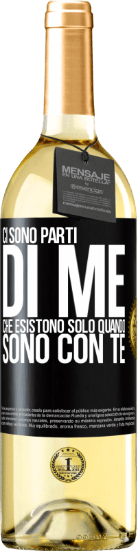 29,95 € Spedizione Gratuita | Vino bianco Edizione WHITE Ci sono parti di me che esistono solo quando sono con te Etichetta Nera. Etichetta personalizzabile Vino giovane Raccogliere 2023 Verdejo