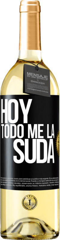 29,95 € Envío gratis | Vino Blanco Edición WHITE Hoy todo me la suda Etiqueta Negra. Etiqueta personalizable Vino joven Cosecha 2023 Verdejo