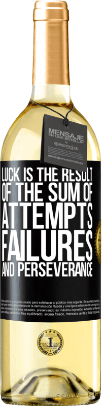 29,95 € Free Shipping | White Wine WHITE Edition Luck is the result of the sum of attempts, failures and perseverance Black Label. Customizable label Young wine Harvest 2023 Verdejo