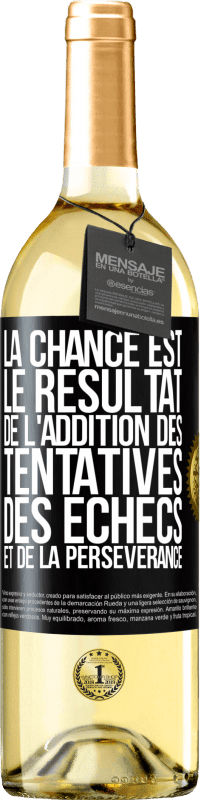 29,95 € Envoi gratuit | Vin blanc Édition WHITE La chance est le résultat de l'addition des tentatives, des échecs et de la persévérance Étiquette Noire. Étiquette personnalisable Vin jeune Récolte 2024 Verdejo