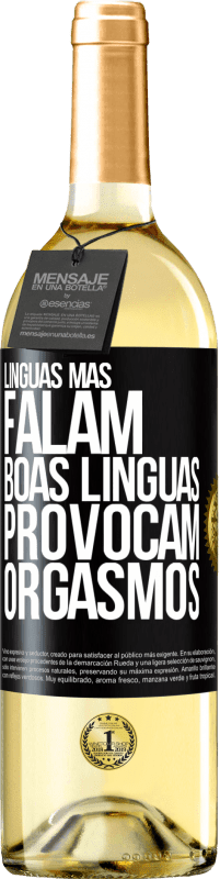 29,95 € Envio grátis | Vinho branco Edição WHITE Línguas más falam, boas línguas provocam orgasmos Etiqueta Preta. Etiqueta personalizável Vinho jovem Colheita 2023 Verdejo