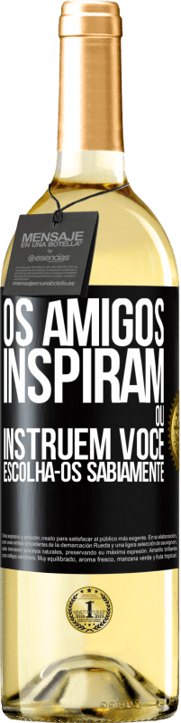 29,95 € Envio grátis | Vinho branco Edição WHITE Os amigos inspiram ou instruem você. Escolha-os sabiamente Etiqueta Preta. Etiqueta personalizável Vinho jovem Colheita 2023 Verdejo