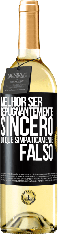 29,95 € Envio grátis | Vinho branco Edição WHITE Melhor ser repugnantemente sincero do que simpaticamente falso Etiqueta Preta. Etiqueta personalizável Vinho jovem Colheita 2023 Verdejo