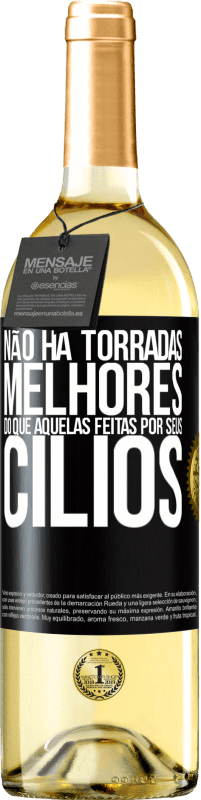 29,95 € Envio grátis | Vinho branco Edição WHITE Não há torradas melhores do que aquelas feitas por seus cílios Etiqueta Preta. Etiqueta personalizável Vinho jovem Colheita 2023 Verdejo