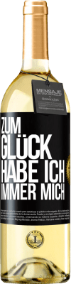 29,95 € Kostenloser Versand | Weißwein WHITE Ausgabe Zum Glück habe ich immer mich Schwarzes Etikett. Anpassbares Etikett Junger Wein Ernte 2023 Verdejo