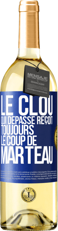 29,95 € Envoi gratuit | Vin blanc Édition WHITE Le clou qui dépasse reçoit toujours le coup de marteau Étiquette Bleue. Étiquette personnalisable Vin jeune Récolte 2024 Verdejo