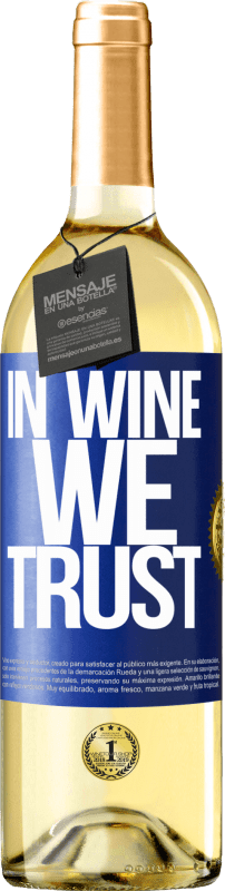 29,95 € 送料無料 | 白ワイン WHITEエディション in wine we trust 青いタグ. カスタマイズ可能なラベル 若いワイン 収穫 2023 Verdejo