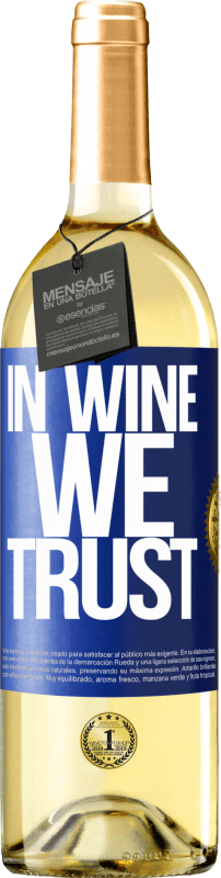 29,95 € 送料無料 | 白ワイン WHITEエディション in wine we trust 青いタグ. カスタマイズ可能なラベル 若いワイン 収穫 2025 Verdejo