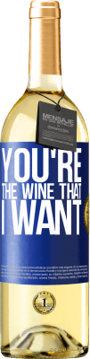 29,95 € Бесплатная доставка | Белое вино Издание WHITE You're the wine that I want Синяя метка. Настраиваемая этикетка Молодое вино Урожай 2024 Verdejo