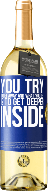 29,95 € Free Shipping | White Wine WHITE Edition You try to get away and what you get is to get deeper inside Blue Label. Customizable label Young wine Harvest 2024 Verdejo