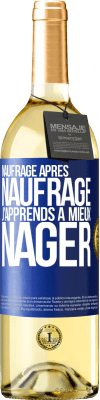 29,95 € Envoi gratuit | Vin blanc Édition WHITE Naufrage après naufrage, j'apprends à mieux nager Étiquette Bleue. Étiquette personnalisable Vin jeune Récolte 2023 Verdejo