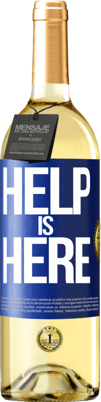 29,95 € Бесплатная доставка | Белое вино Издание WHITE Help is Here Синяя метка. Настраиваемая этикетка Молодое вино Урожай 2023 Verdejo