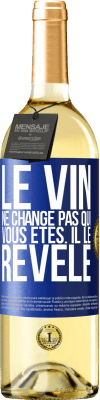 29,95 € Envoi gratuit | Vin blanc Édition WHITE Le vin ne change pas qui vous êtes. Il le révèle Étiquette Bleue. Étiquette personnalisable Vin jeune Récolte 2023 Verdejo