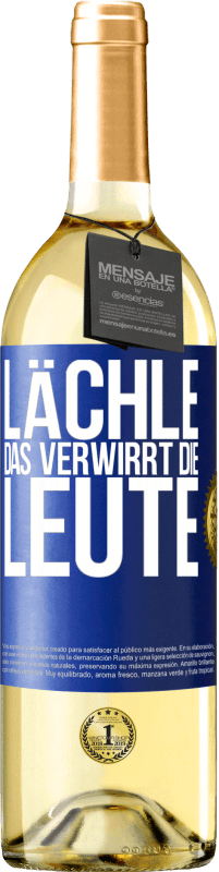 29,95 € Kostenloser Versand | Weißwein WHITE Ausgabe Lächle, das verwirrt die Leute Blaue Markierung. Anpassbares Etikett Junger Wein Ernte 2024 Verdejo