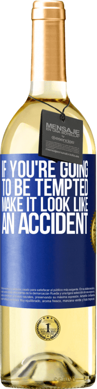 29,95 € Free Shipping | White Wine WHITE Edition If you're going to be tempted, make it look like an accident Blue Label. Customizable label Young wine Harvest 2023 Verdejo