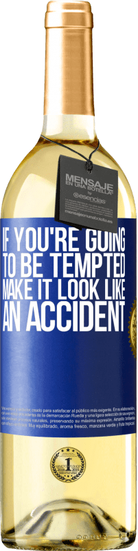 29,95 € Free Shipping | White Wine WHITE Edition If you're going to be tempted, make it look like an accident Blue Label. Customizable label Young wine Harvest 2025 Verdejo