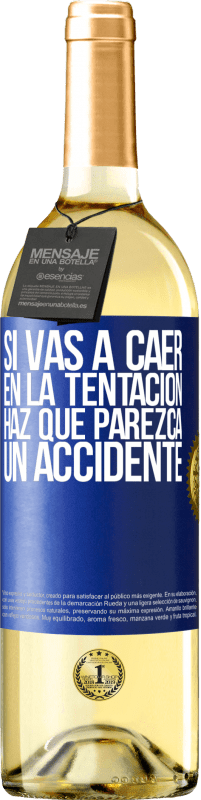 29,95 € Envío gratis | Vino Blanco Edición WHITE Si vas a caer en la tentación, haz que parezca un accidente Etiqueta Azul. Etiqueta personalizable Vino joven Cosecha 2024 Verdejo