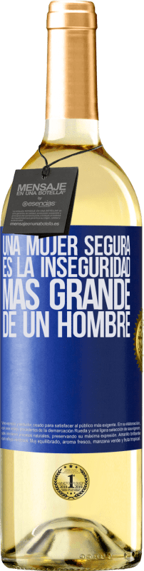 29,95 € Envío gratis | Vino Blanco Edición WHITE Una mujer segura es la inseguridad más grande de un hombre Etiqueta Azul. Etiqueta personalizable Vino joven Cosecha 2023 Verdejo