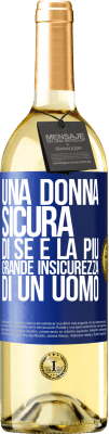 29,95 € Spedizione Gratuita | Vino bianco Edizione WHITE Una donna sicura di sé è la più grande insicurezza di un uomo Etichetta Blu. Etichetta personalizzabile Vino giovane Raccogliere 2024 Verdejo