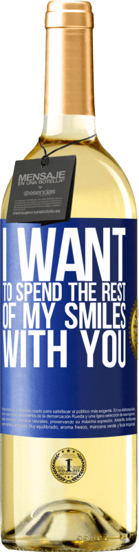 29,95 € Бесплатная доставка | Белое вино Издание WHITE Я хочу провести остаток моих улыбок с тобой Синяя метка. Настраиваемая этикетка Молодое вино Урожай 2023 Verdejo