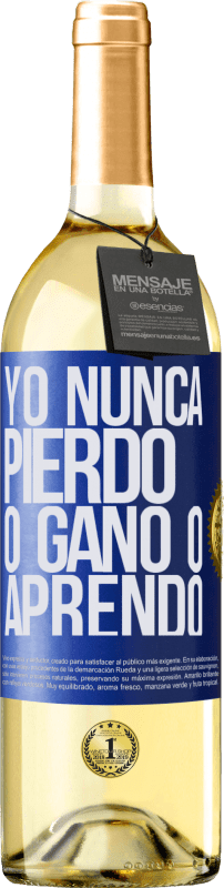 29,95 € Envío gratis | Vino Blanco Edición WHITE Yo nunca pierdo. O gano o aprendo Etiqueta Azul. Etiqueta personalizable Vino joven Cosecha 2024 Verdejo