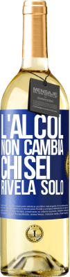 29,95 € Spedizione Gratuita | Vino bianco Edizione WHITE L'alcol non cambia chi sei. Rivela solo Etichetta Blu. Etichetta personalizzabile Vino giovane Raccogliere 2023 Verdejo