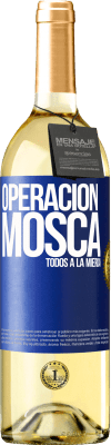 29,95 € Envío gratis | Vino Blanco Edición WHITE Operación mosca … todos a la mierda Etiqueta Azul. Etiqueta personalizable Vino joven Cosecha 2024 Verdejo