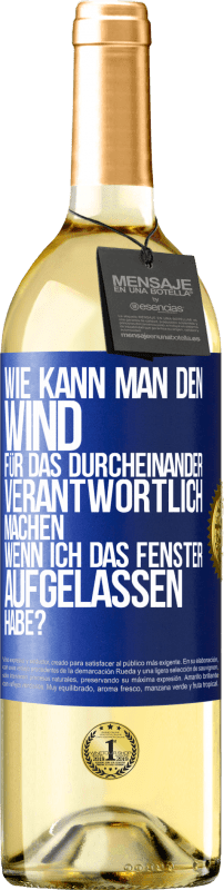 29,95 € Kostenloser Versand | Weißwein WHITE Ausgabe Wie kann man den Wind für das Durcheinander verantwortlich machen, wenn ich das Fenster aufgelassen habe? Blaue Markierung. Anpassbares Etikett Junger Wein Ernte 2024 Verdejo