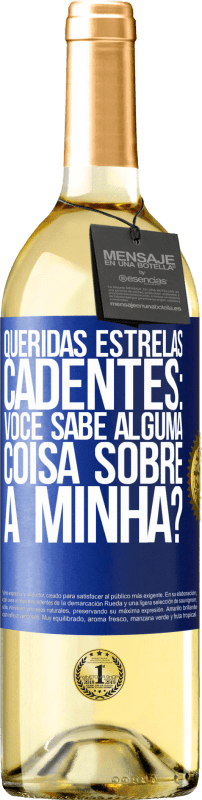 29,95 € Envio grátis | Vinho branco Edição WHITE Queridas estrelas cadentes: você sabe alguma coisa sobre a minha? Etiqueta Azul. Etiqueta personalizável Vinho jovem Colheita 2024 Verdejo