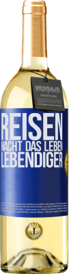 29,95 € Kostenloser Versand | Weißwein WHITE Ausgabe Reisen macht das Leben lebendiger Blaue Markierung. Anpassbares Etikett Junger Wein Ernte 2023 Verdejo