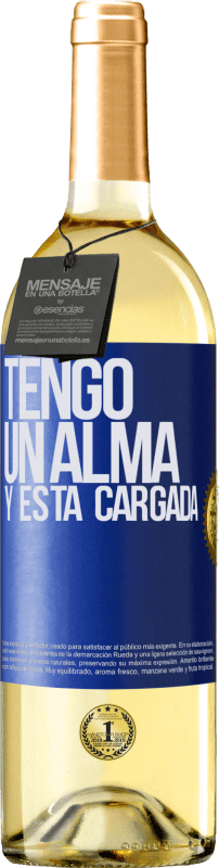 29,95 € Kostenloser Versand | Weißwein WHITE Ausgabe Tengo un alma y está cargada Blaue Markierung. Anpassbares Etikett Junger Wein Ernte 2023 Verdejo