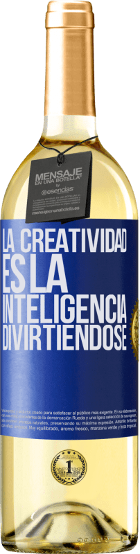 29,95 € Envío gratis | Vino Blanco Edición WHITE La creatividad es la inteligencia divirtiéndose Etiqueta Azul. Etiqueta personalizable Vino joven Cosecha 2023 Verdejo