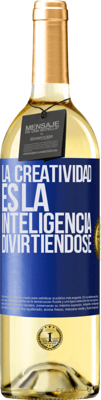 29,95 € Envío gratis | Vino Blanco Edición WHITE La creatividad es la inteligencia divirtiéndose Etiqueta Azul. Etiqueta personalizable Vino joven Cosecha 2024 Verdejo